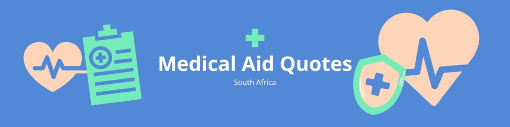 Medical Aid Quotes